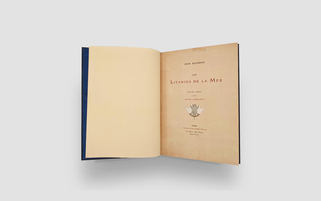 RICHEPIN Jean - CARUCHET Henri. Les Litanies de la Mer.