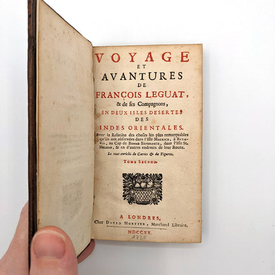 Voyage et aventures de François Leguat et de ses compagnons en deux îles désertes des Indes Orientales.